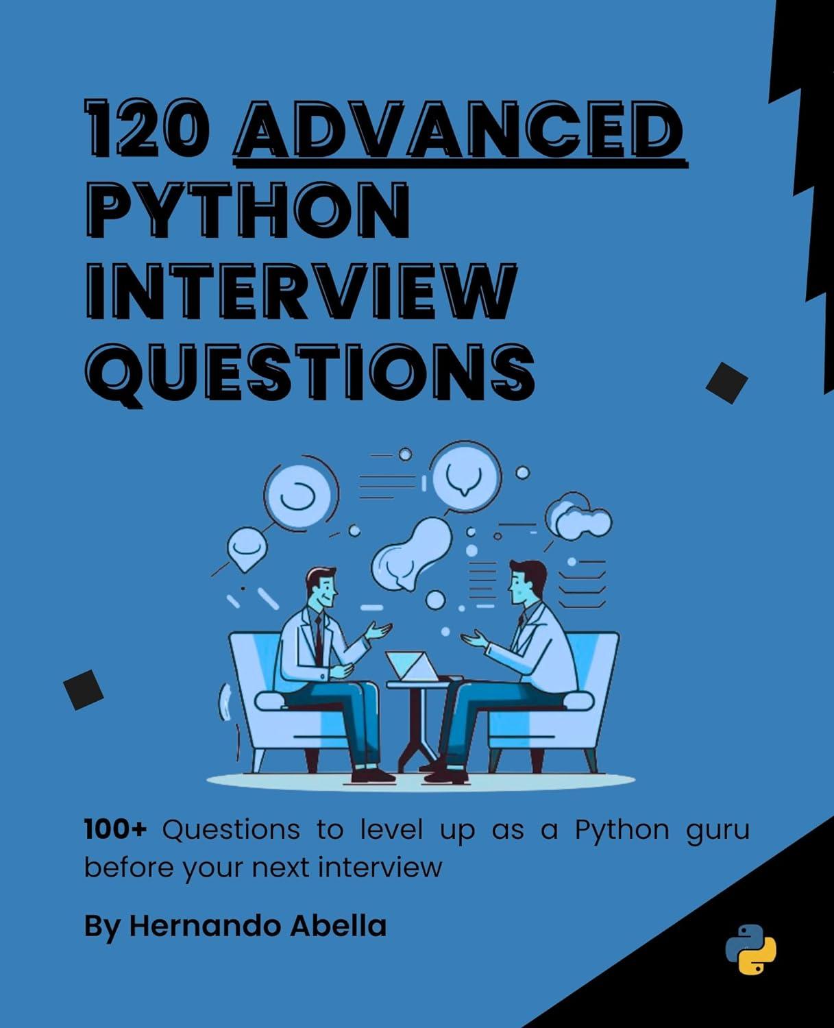 120 Advanced Python Interview Questions